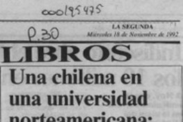 Una chilena en una universidad norteamericana, la realidad sobre la ficción  [artículo] Eduardo Guerrero del Río.