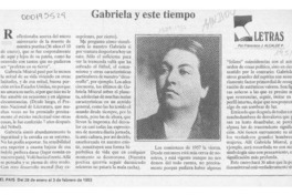 Gabriela y este tiempo  [artículo] Francisco J. Alcalde P.