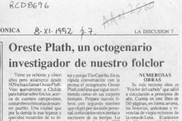 Oreste Plath, un octogenario investigador de nuestro folclor  [artículo].