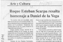 Roque Esteban Scarpa resalta homenaje a Daniel de la Vega  [artículo].