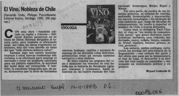 El vino, nobleza de Chile  [artículo] Miguel Laborde D.