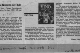 El vino, nobleza de Chile  [artículo] Miguel Laborde D.