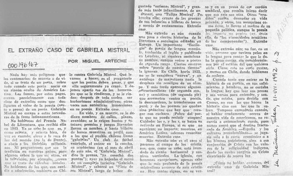 El extraño caso de Gabriela Mistral  [artículo] Miguel Arteche.