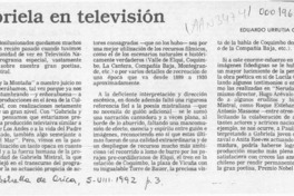 Gabriela en televisión  [artículo] Eduardo Urrutia Gómez.