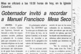 Gobernador invitó a recordar a Manuel Francisco Mesa Seco  [artículo].