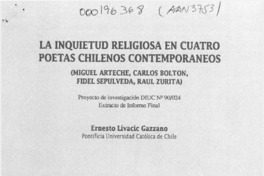La inquietud religiosa en cuatro poetas chilenos contemporáneos  [artículo] Ernesto Livacic Gazzano.