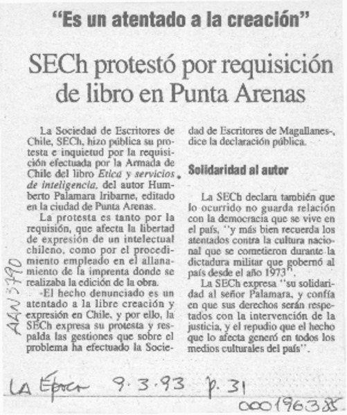 SECH protestó por la requisición de libro en Punta Arenas  [artículo].