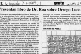 Presentan libro de Dr. Roa sobre Orrego Luco  [artículo].