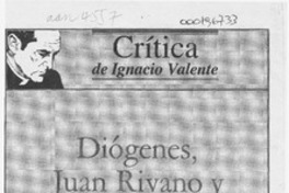 Diógenes, Juan Rivano y la buena prosa  [artículo] Ignacio Valente.