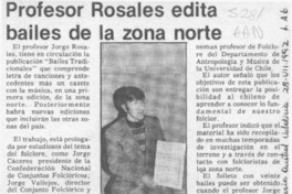 Profesor Rosales edita bailes de la zona norte  [artículo].