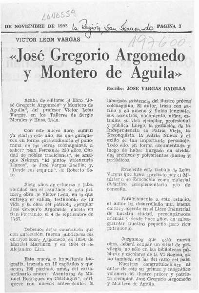 "José Gregorio Argomedo y Montero de Aguila"  [artículo] José Vargas Badilla.