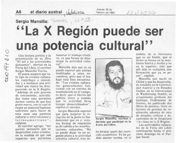 "La X Región puede ser una potencia cultural"  [artículo].