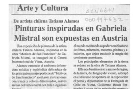 Pinturas inspiradas en Gabriela Mistral son expuestas en Austria  [artículo].