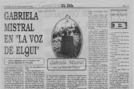 Gabriela Mistral en "La voz de Elqui"  [artículo] Orlando Rivera Olivares.