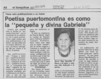 Poetisa puertomontina es como la "pequeña y divina Gabriela"  [artículo].