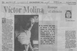 Víctor Molina rompe el silencio  [artículo] Ana María Morales.