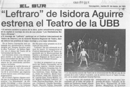 "Leftraro" de Isidora Aguirre estrena el Teatro de la UBB  [artículo].