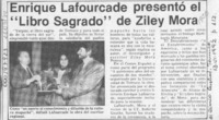 Enrique Lafourcade presentó el "Libro sagrado" de Ziley Mora  [artículo].