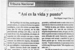 "Así es la vida y punto"  [artículo] Miguel Angel Díaz A.