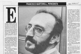 Francisco Martorell, periodista, "Puede haber otros Spinosa Melo"  [artículo] Odette Magnet.