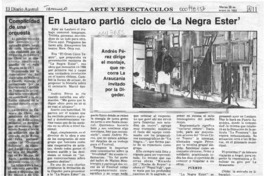 En Lautaro partió ciclo de "La Negra Ester"  [artículo].