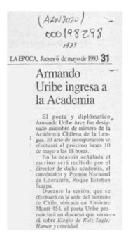 Armando Uribe ingresa a la academia  [artículo].