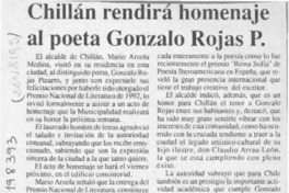 Chillán rendirá homenaje al poeta Gonzalo Rojas P.  [artículo].