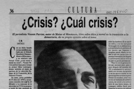 Crisis? Cuál crisis?  [artículo] C. M.