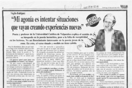 "Mi agonía es intentar situaciones que vayan creando experiencias nuevas"  [artículo] Eugenio Rodríguez.