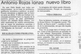 Antonio Rojas lanza nuevo libro  [artículo].