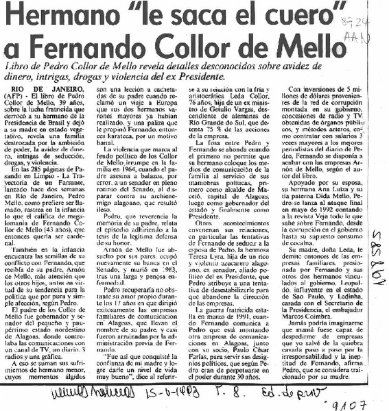 Hermano "le saca el cuero" a Fernando Collor de Mello  [artículo].