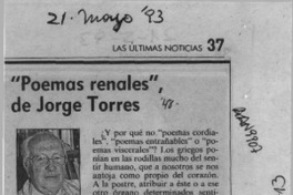 "Poemas renales", de Jorge Torres  [artículo] Hugo Montes Brunet.