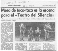 Mesa de taca-taca es la escena para el "Teatro del silencio"  [artículo].
