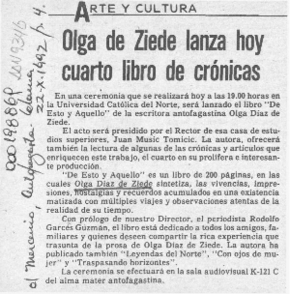 Olga de Ziede lanza hoy cuarto libro de crónicas  [artículo].