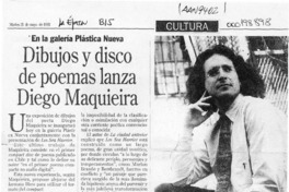 Dibujos y disco de poemas lanza Diego Maquieira  [artículo].