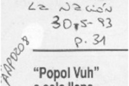 "Popol Vuh" a sala llena en Montreal  [artículo].