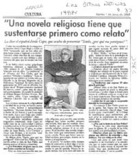 "Una novela religiosa tiene que sustentarse primero como relato"  [artículo].