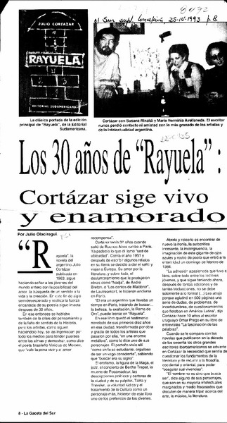 Los 30 años de "Rayuela", Cortázar sigue vivo y enamorado  [artículo] Julio Olaciregui.