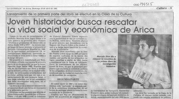 Joven historiador busca rescatar la vida social y económica de Arica  [artículo].