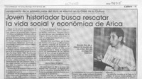 Joven historiador busca rescatar la vida social y económica de Arica  [artículo].