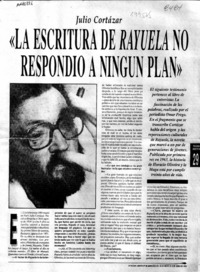 "La escritura de Rayuela no respondió a ningún plan"  [artículo] Omar Prego.