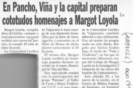 En Pancho, Viña y la capital preparan cototudos homenajes a Margot Loyola  [artículo].