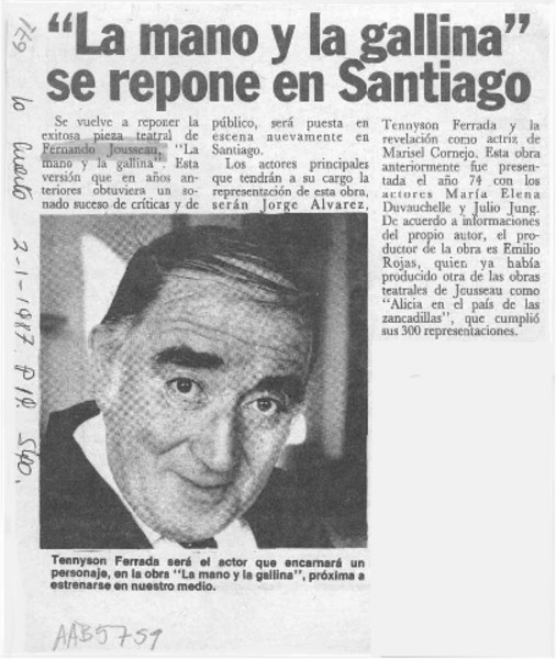 "La Mano y la gallina" se repone en Santiago  [artículo].
