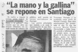 "La Mano y la gallina" se repone en Santiago  [artículo].