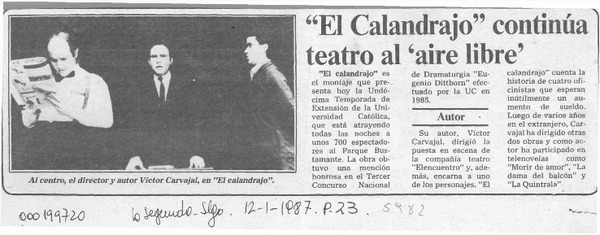 "El Calandrajo" continúa teatro al 'aire libre'  [artículo].