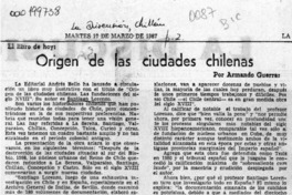 Origen de las ciudades chilenas  [artículo] Armando Guerra.