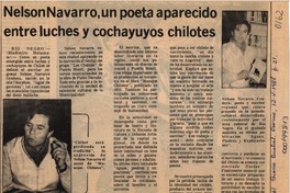 Nelson Navarro, un poeta aparecido entre luches y cochayuyos chilotes  [artículo] Bladimiro Matamala.
