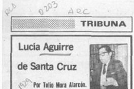 Lucía Aguirre de Santa Cruz  [artículo] Tulio Mora Alarcón.