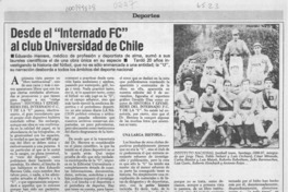 Desde el "Internado FC" al club Universidad de Chile