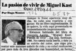 La pasión de vivir de Miguel Kast  [artículo] Hugo Montes.
